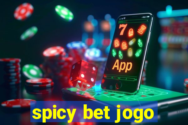 spicy bet jogo